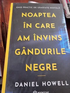 Daniel Howell - Noaptea in care am invins gandurile negre