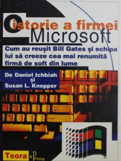 Daniel Ichbiah, Susan L. Knepper - O Istorie a Firmei Microsoft