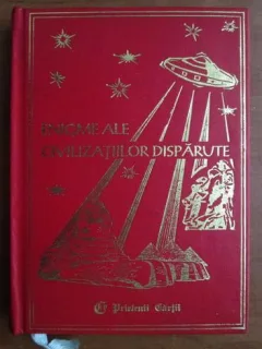 Daniel Schmidt - Enigme ale civilizatiilor disparute (2 volume)