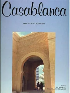 Dar El Beida Casablanca (French) Hardcover – 1989 by Driss Alaoui Mdaghri