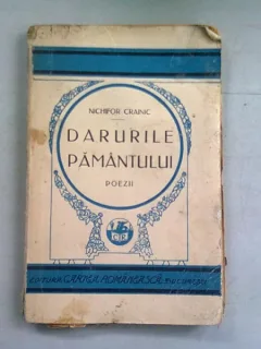 DARURILE PAMANTULUI - NICHIFOR CRAINIC  (POEZII)