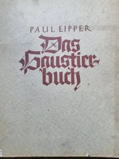 Das Gaustierbuch - Paul Eipper