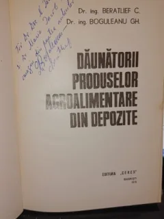 Daunatorii produselor agroalimentare din depozite (contine dedicatia autorului)
