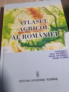 David Davidescu , Velicica Davidescu ,Atlasul agricol al Romaniei