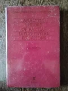 David L. Colton - Analytic Theory of Partial Differential Equations