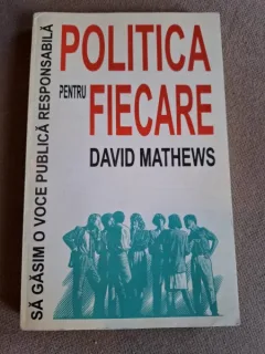 David Mathews - Politica pentru fiecare