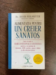 David Perlmutter - Alimentatia pentru un creier sanatos