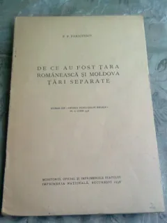 DE CE AU FOST TARA ROMANEASCA SI MOLDOVA TARI SEPARATE - P.P. PANAITESCU
