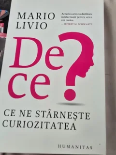 De ce? Ce ne starneste curiozitatea - Mario Livio