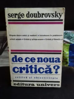 DE CE NOUA CRITICA? - SERGE DOUBROVSKY