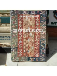 DE CIVITATE RUSTICA , Gheorghe Vrabie , 1999