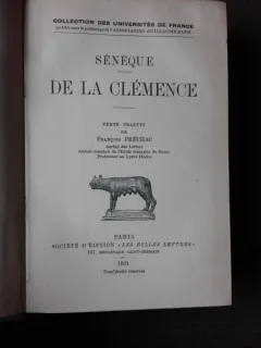 DE LA CLEMENCE - SENEQUE  (CARTE IN LIMBA FRANCEZA)