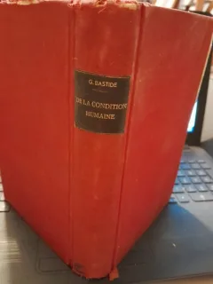 De la condition humaine - Georges Bastide