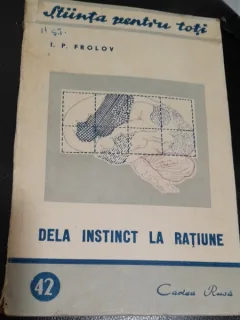 De la instinct la ratiune - I.P. Frolov