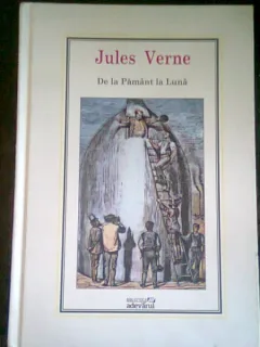 DE LA PAMANT LA LUNA - JULES VERNE