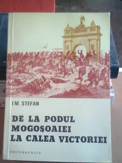 DE LA PODUL MOGOSOAIEI LA CALEA VICTORIEI - I.M. STEFAN