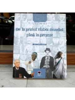 DE LA PRIMUL RAZBOI MONDIAL PANA IN PREZENT , Larousse