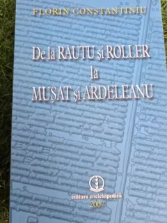 DE LA RAUTU SI ROLLER LA MUSAT SI ARDELEANU - FLORIN CONSTANTINIU