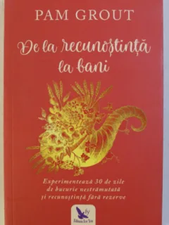 DE LA RECUNOSTINTA LA BANI DE PAM GROUT , 2018