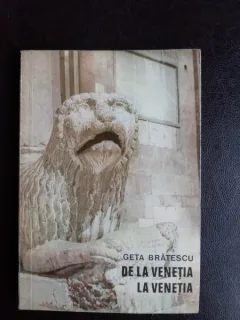 De la Venetia la Venetia - Geta Bratescu