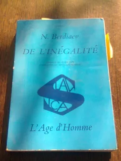 DE L'INEGALITE - N. BERDIAEV  (CARTE IN LIMBA FRANCEZA)