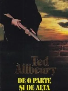 De o parte si de alta a frontierei Ted Allbeury