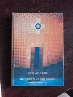 DE O SUTA DE ORI BANAT - NICOLAE SARBU