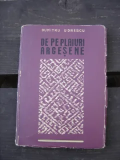DE PE PLAIURI ARGESENE - DUMITRU UDRESCU