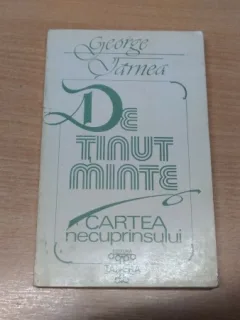 DE TINUT MINTE-GEORGE TARNEA