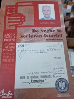 De veghe la scrierea istoriei -  Apostol Stan