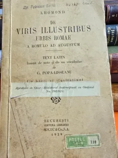 De viris illustribus urbis Romae A Romulo ad Augustum - Lhomond - G. Popa-Lisseanu