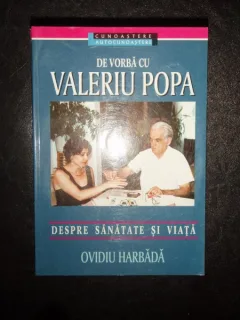 DE VORBA CU VALERIU POPA - OVIDIU HARBATA