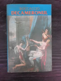 DECAMERONUL - BOCCACCIO