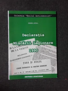 DECLARATIA MISCARII LEGIONARE, 1990 - HORIA SIMA
