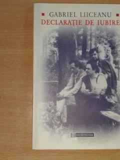 DECLARATIE DE IUBIRE - GABRIEL LIICEANU