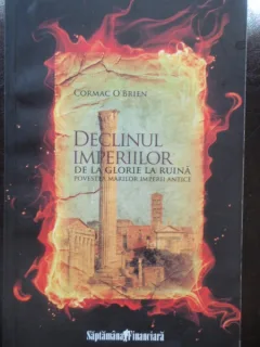 DECLINUL IMPERIILOR - CORMAC O'BRIEN