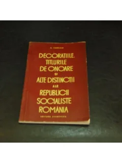 DECORATIILE, TITLURI ONORIFICE RSR - A.CARSIAN