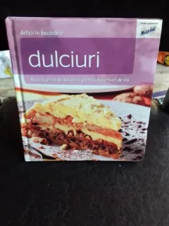 DELICII IN BUCATARIE DULCIURI