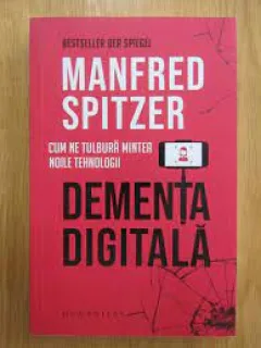 Dementa digitala - Manfred Spitzer