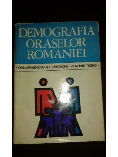 DEMOGRAFIA ORASELOR ROMANIEI, I. MEASNICOV