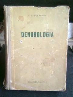 DENDROLOGIA - F.L. SCEPOTIEV