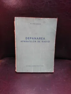 DEPANAREA APARATELOR  DE RADIO - M. SIMIONESCU
