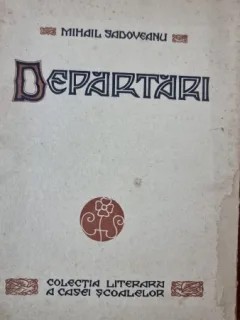 DEPARTARI - MIHAIL SADOVEANU