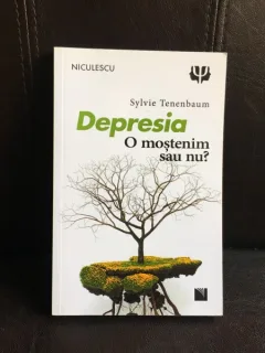 Depresia. O mostenim sau nu? - Sylvie Tenenbaum
