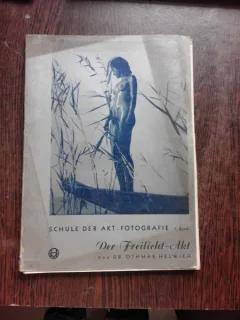 DER FRILICHT-AKT - OTHMAR HELWICH  (TEXT IN LIMBA GERMANA)