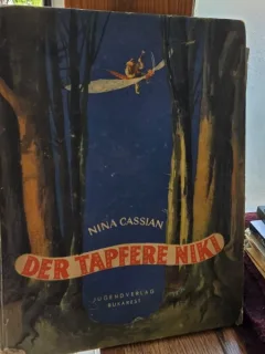 Der Tapfere Niki - Nina Cassian (Nica fara frica)