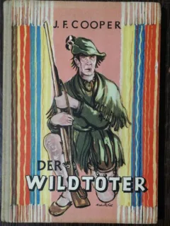 DER WILDTOTER - J.F.COOPER