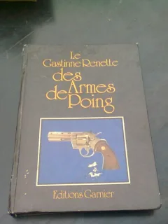 DES ARMES DE POING - LE GASTINNE RENETTE  (CARTE IN LIMBA FRANCEZA)
