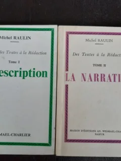 Des textes a la Redaction - Michel Raulin  2 volume  (carti in limba franceza)
