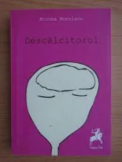 Descalcitorul - Mircea Moroianu